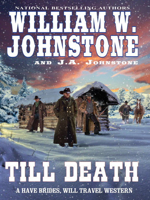 Title details for Till Death by William W. Johnstone - Available